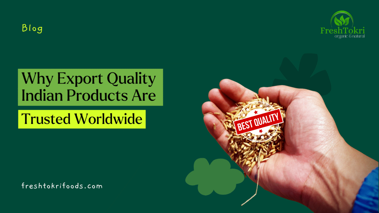 Export Quality Indian Products