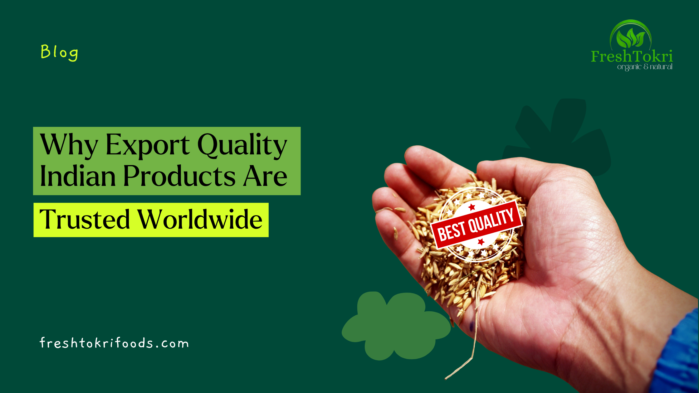 Export Quality Indian Products